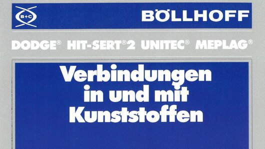 Ein Ausschnitt der Titelseite einer Böllhoff Broschüre zum Thema Verbindungen in Kunststoffen aus dem Jahr 1979.