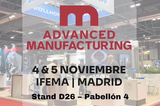 Visite-nos na Advanced Manufacturing Madrid 2026